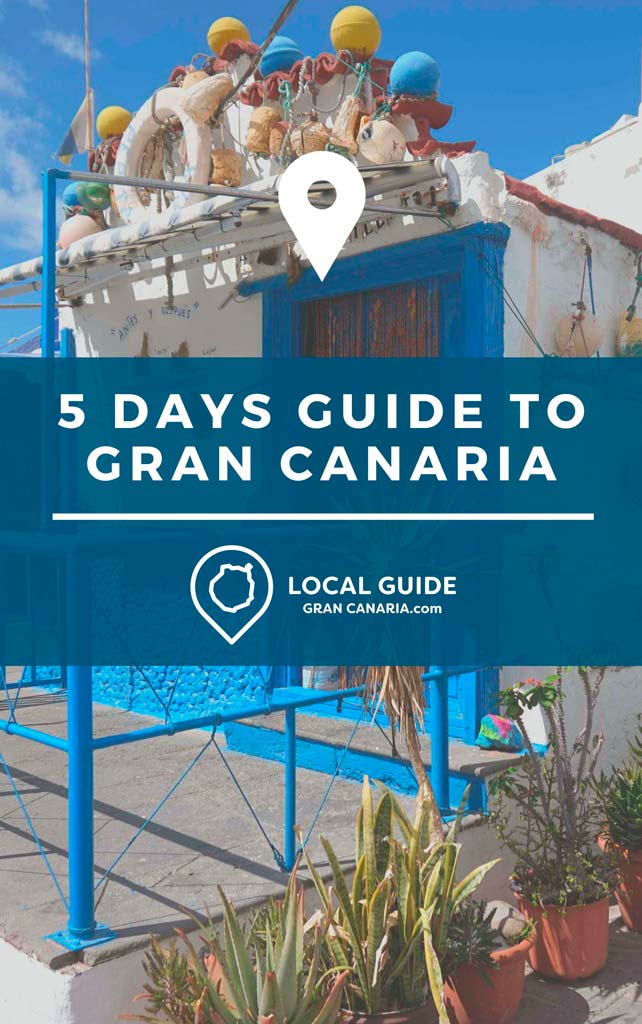 things to do in gran canaria 5 days