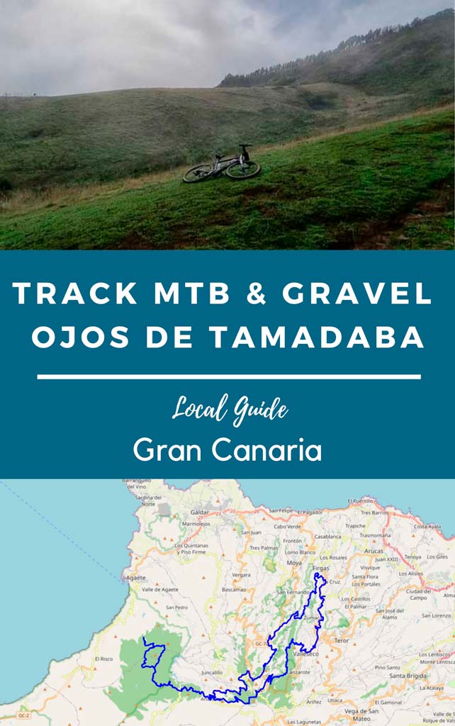 Track gravel MTB ojos de Tamadaba